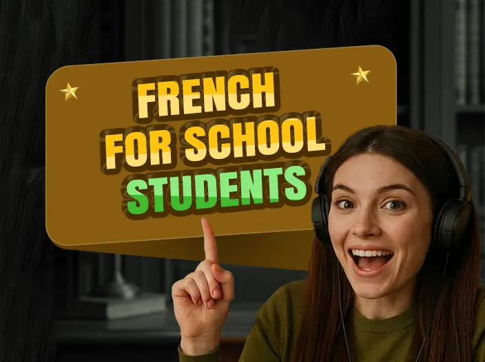 French for School Students
